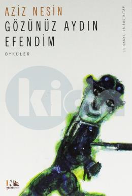 Gözünüz Aydın Efendim