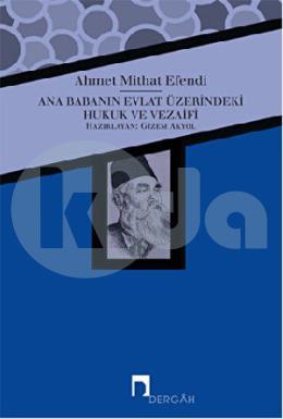 Ana Babanın Evlat Üzerindeki Hukuk ve Vezaifi