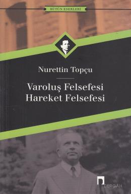 Varoluş Felsefesi Hareket Felsefesi