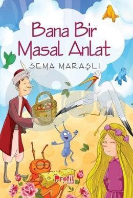 Bana Bir Masal Anlat