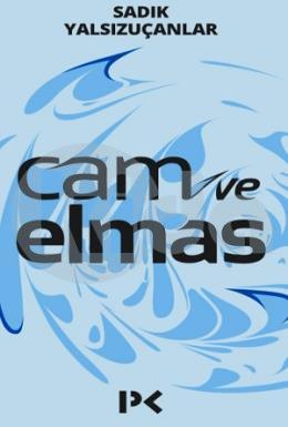 Cam ve Elmas