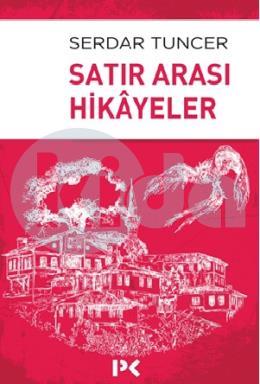 Satır Arası Hikâyeler