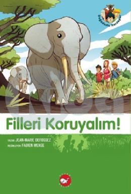 Filleri Koruyalım - Doğadostu Kardeşler