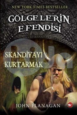 Gölgelerin Efendisi 4-Skandiya’yı Kurtarmak