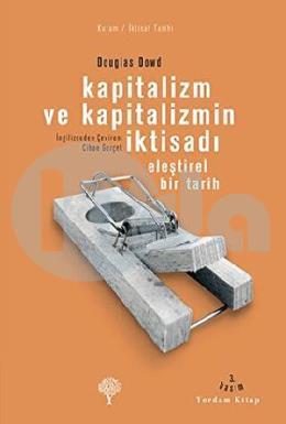 Kapitalizm ve Kapitalizmin İktisadı