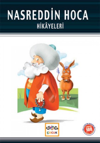 Nasreddin Hoca Hikayeleri (Milli Eğitim Bakanlığı İlköğretim 100 Temel Eser)