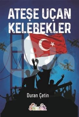 Ateşe Uçan Kelebekler