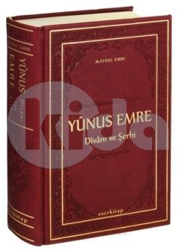 Yunus Emre Divanı ve Şerhi (Ciltli)