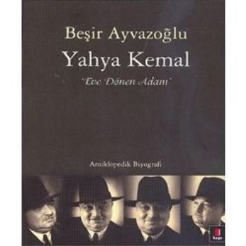 Yahya Kemal Eve Dönen Adam