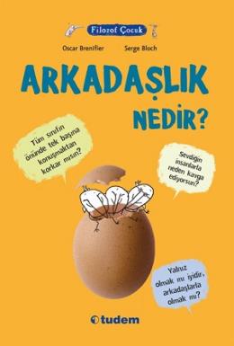 Filozof Çocuk- Arkadaşlık Nedir?