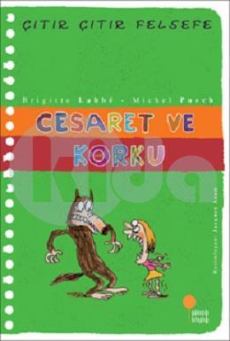 Cesaret ve Korku - Çıtır Çıtır Felsefe 11