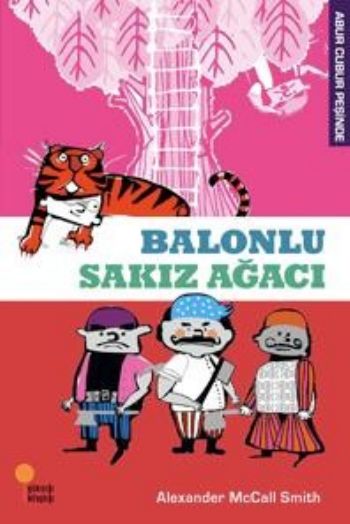 Abur Cubur Peşinde - Balonlu Sakız Ağacı