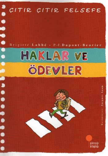 Haklar ve Ödevler - Çıtır Çıtır Felsefe 15