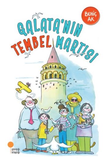 Galata’nın Tembel Martısı