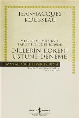 Melodi ve Müziksel Taklit ile İlişki İçinde Dillerin Kökeni Üstüne Deneme