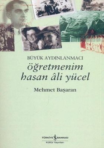 Öğretmenim Hasan Ali Yücel