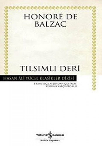 Tılsımlı Deri ( Ciltli ) - Hasan Ali Yücel Klasikleri