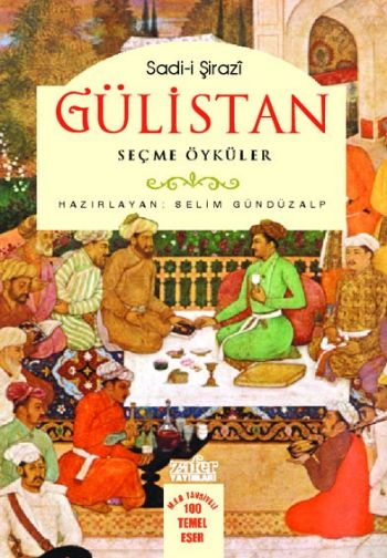 Gülistan Seçme Öyküler