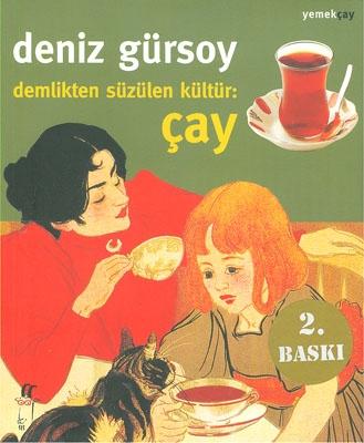 Demlikten Süzülen Kültür: Çay